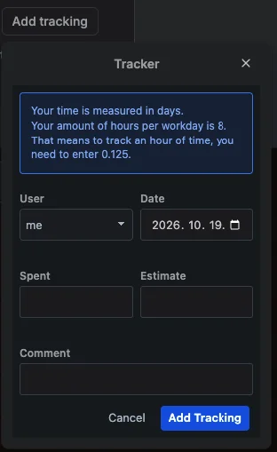‘Tracker’ dialogue box for recording working hours, with fields for user, date, time, estimate and comments.